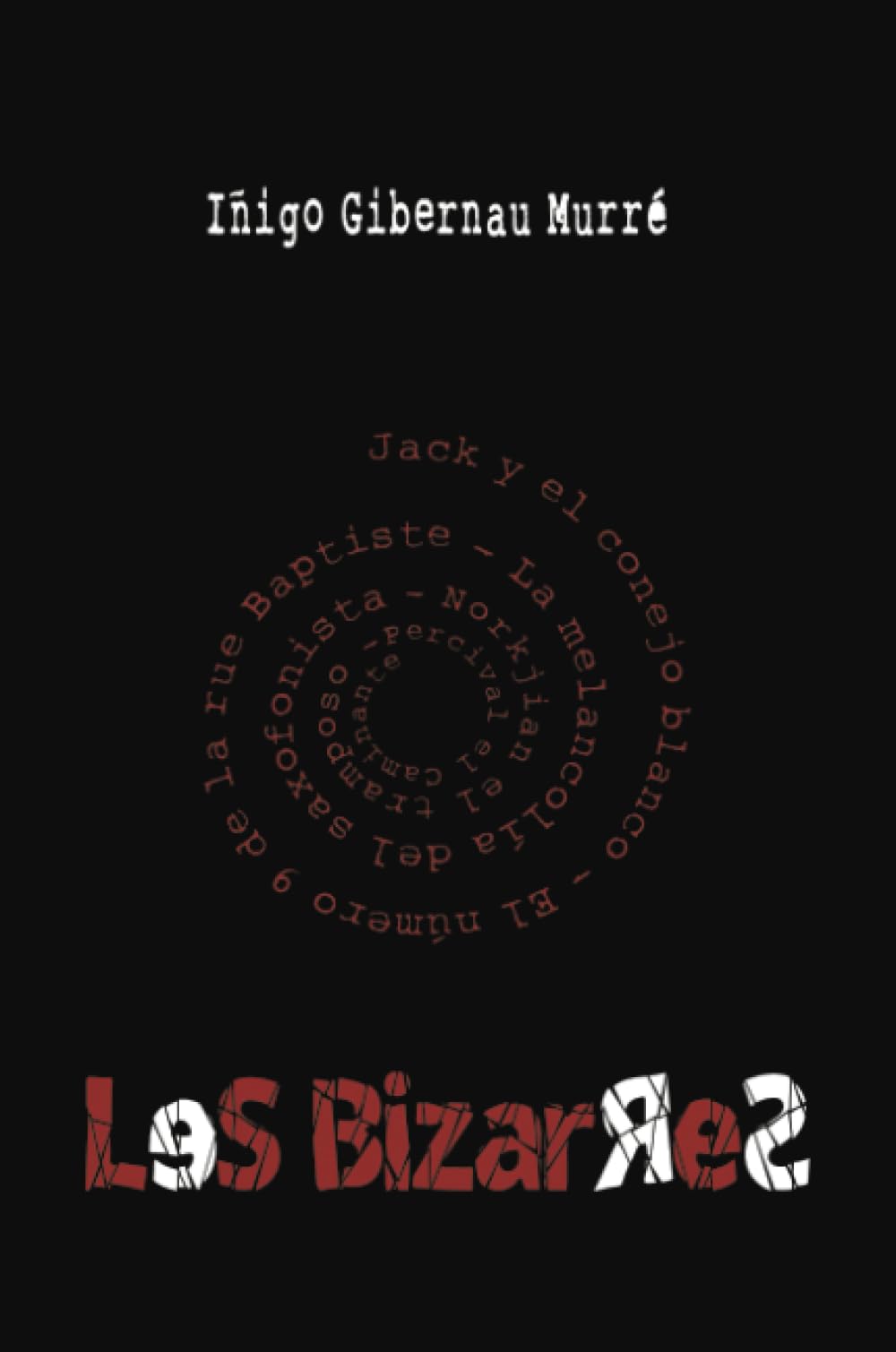 Les bizarres book
