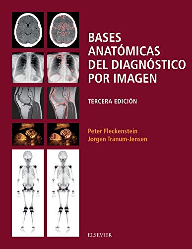Bases anatómicas del diagnóstico por imagen Medicine