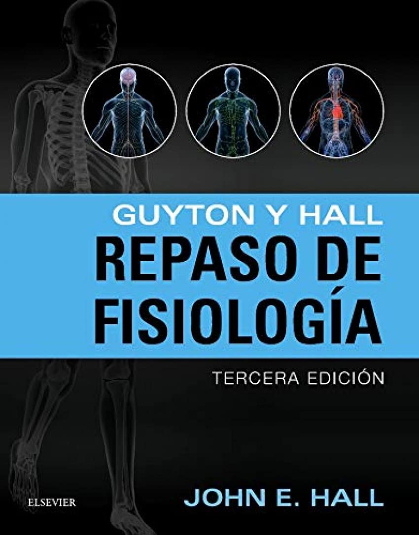 Guyton y Hall. Repaso de fisiología (3ª ed.) book