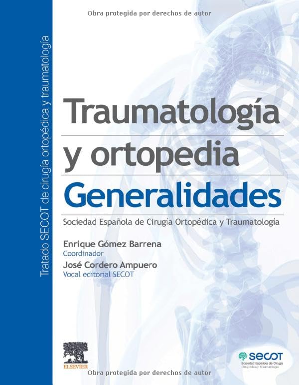 Traumatología y ortopedia: Generalidades book