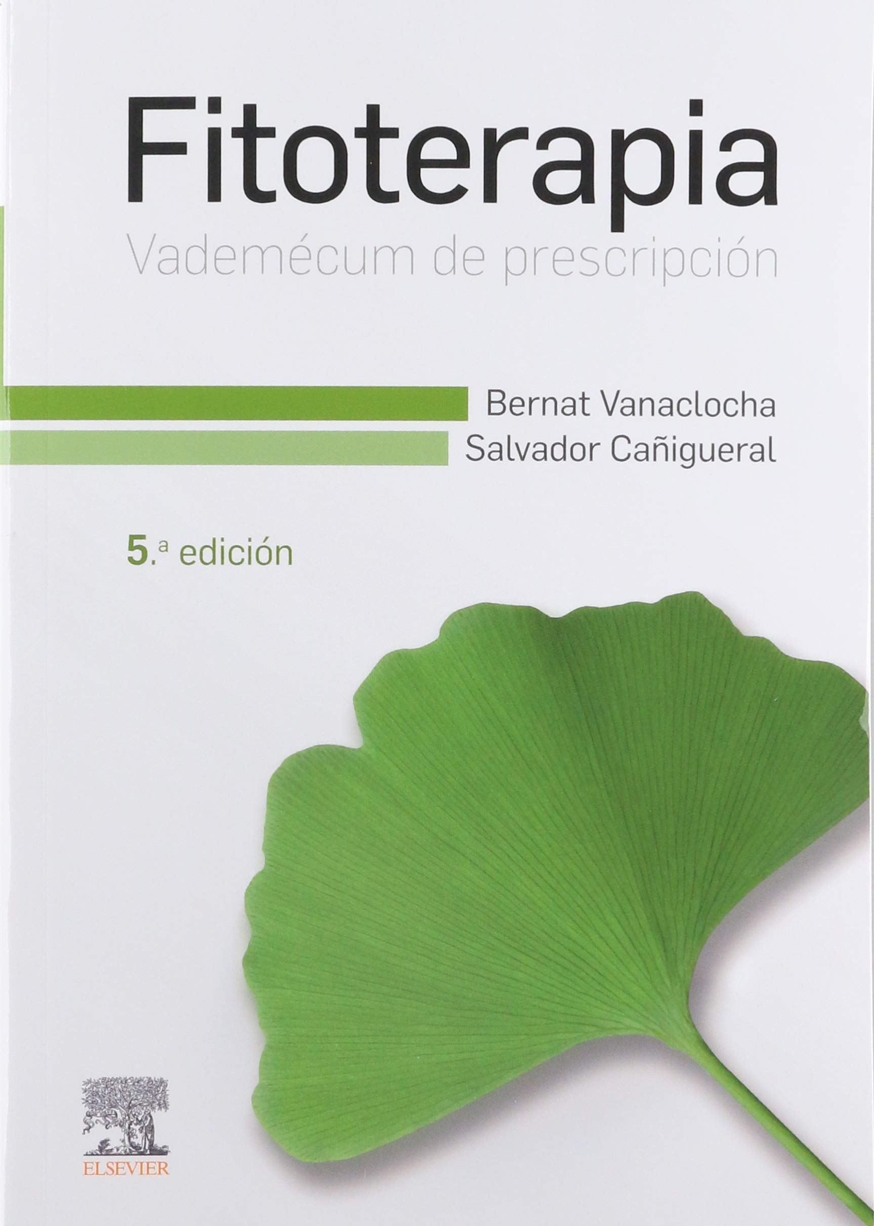 Fitoterapia. Vademécum de prescripción: Vademécum de Prescripción book