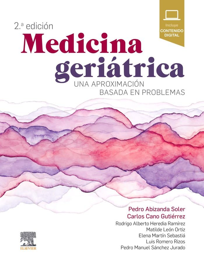Medicina geriátrica: Una aproximación basada en problemas Medicine