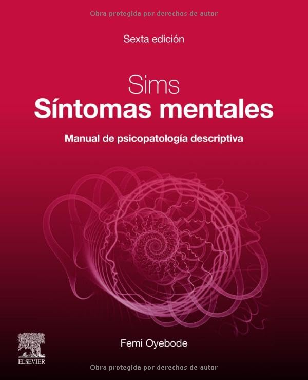 Sims. Síntomas mentales (6ª ed.): Manual de psicopatología descriptiva Medicine