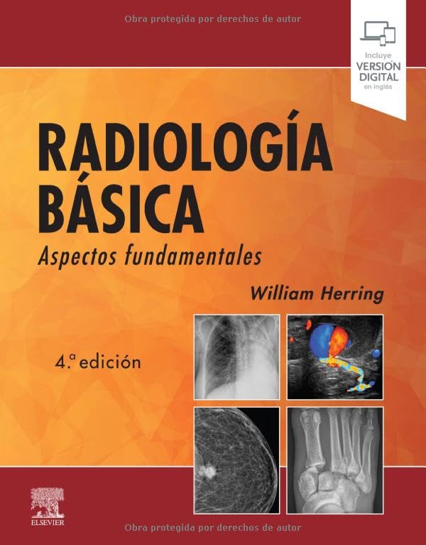 Radiología básica: Aspectos fundamentales Medicine
