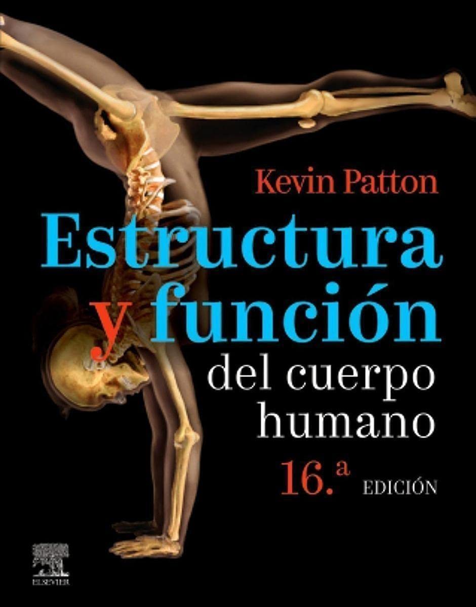 Estructura y función del cuerpo humano Medicine