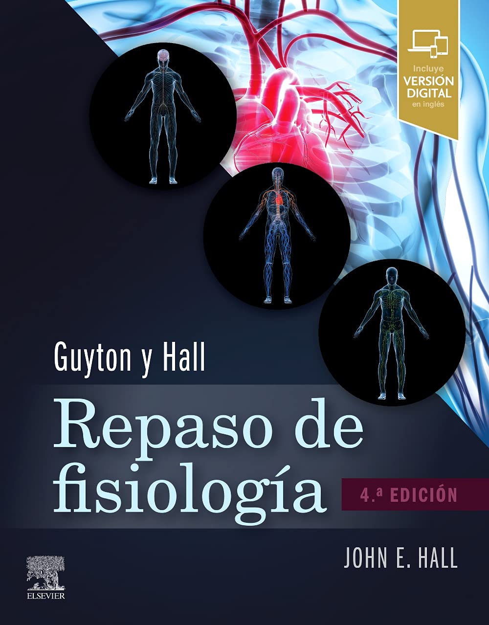 Guyton y Hall. Repaso de fisiología médica book