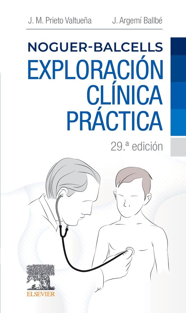 Noguer-Balcells. Exploración clínica práctica book