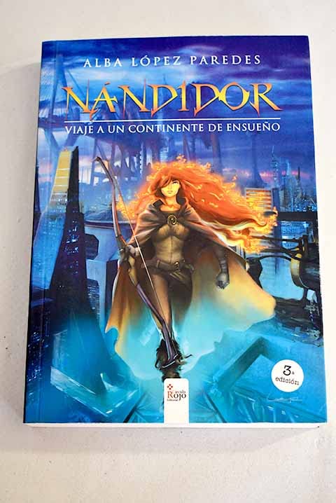 Nándidor. Viaje a un continente de ensueño book