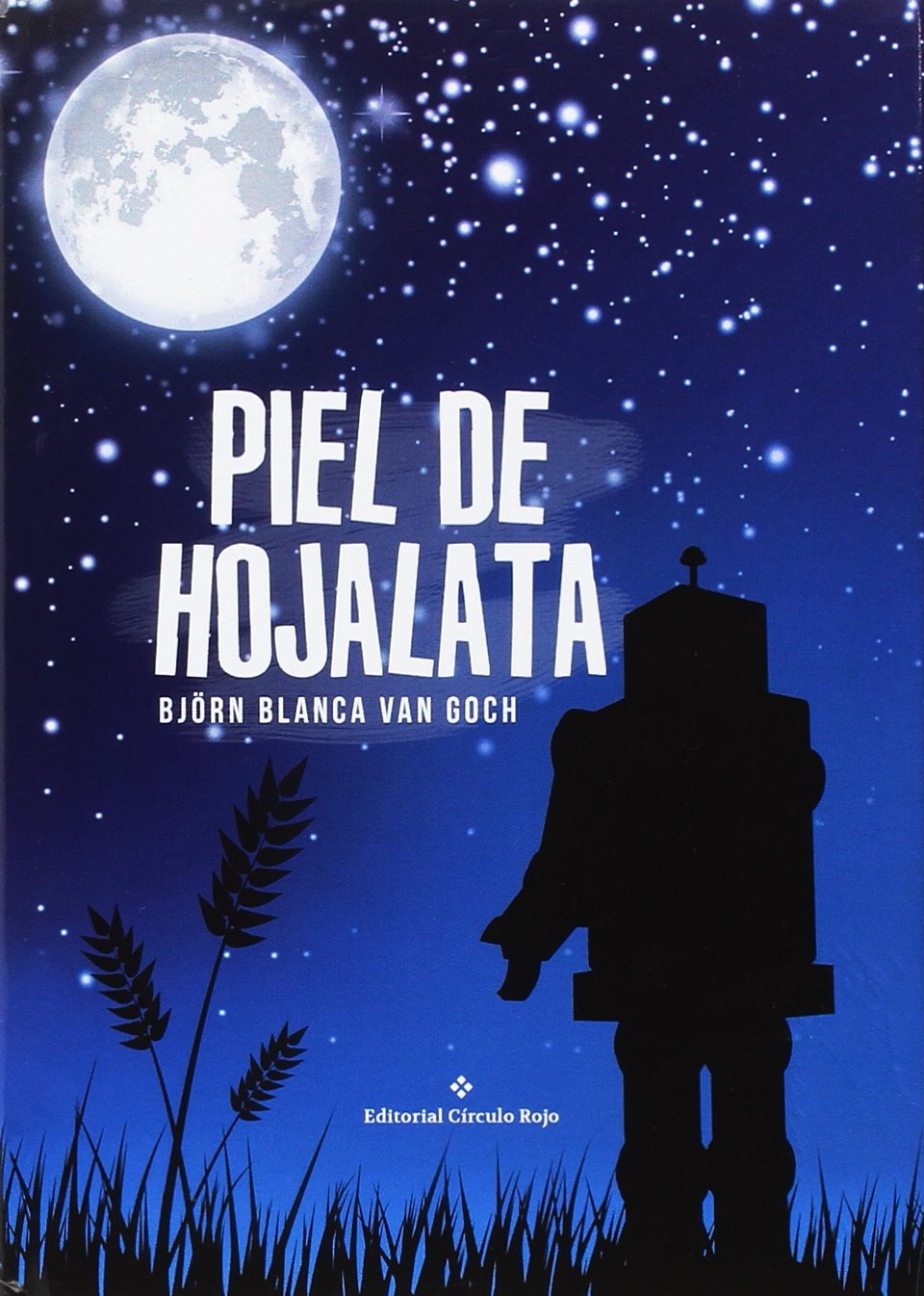 Piel de hojalata Books