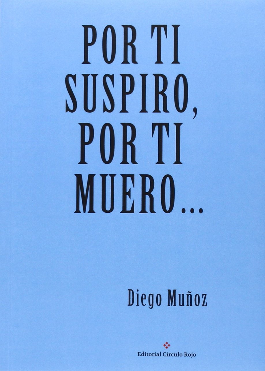 Por ti suspiro, por ti muero? Non-fiction