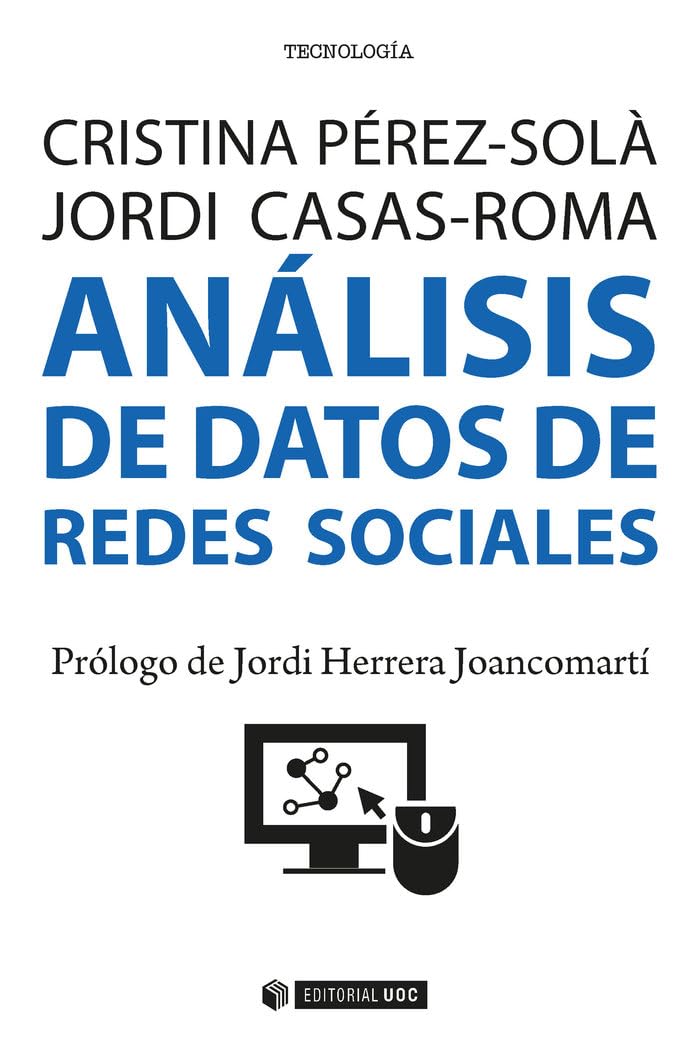 Análisis de datos de redes sociales (Manuales, Band 430) Social Sciences