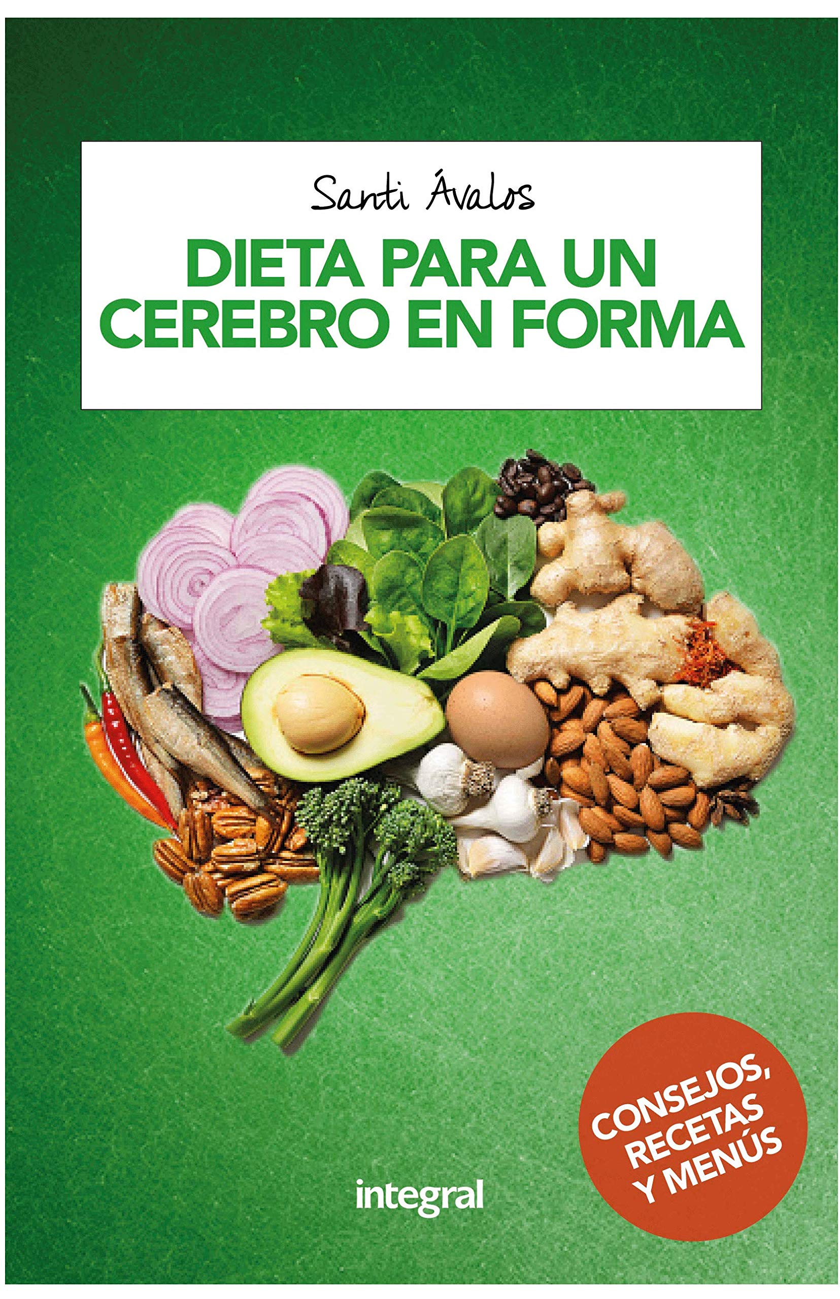 Dieta Para Un Cerebro En Forma (ALIMENTACIÓN) Health, Nutrition & Fitness