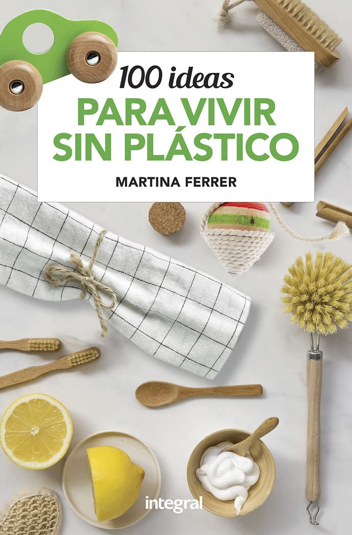 100 ideas para vivir sin plásticos Mathematics