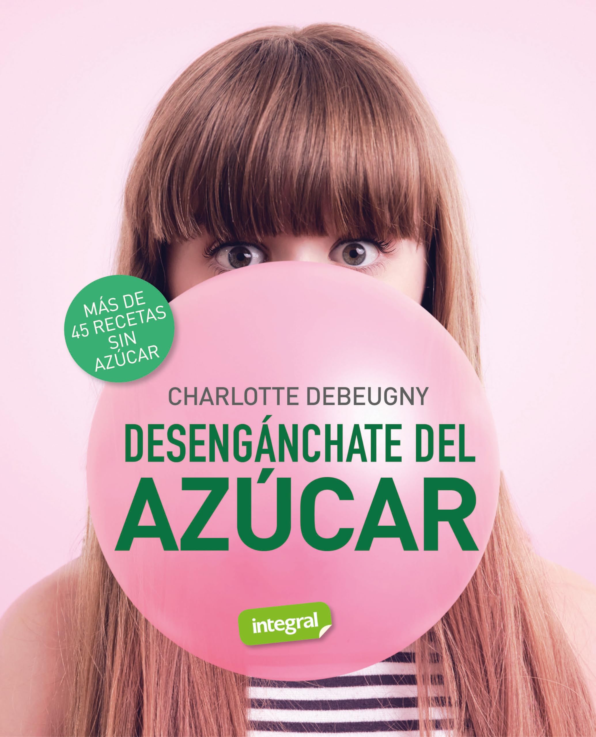 Desengánchate del azúcar (Alimentación) Leisure, Home & Garden