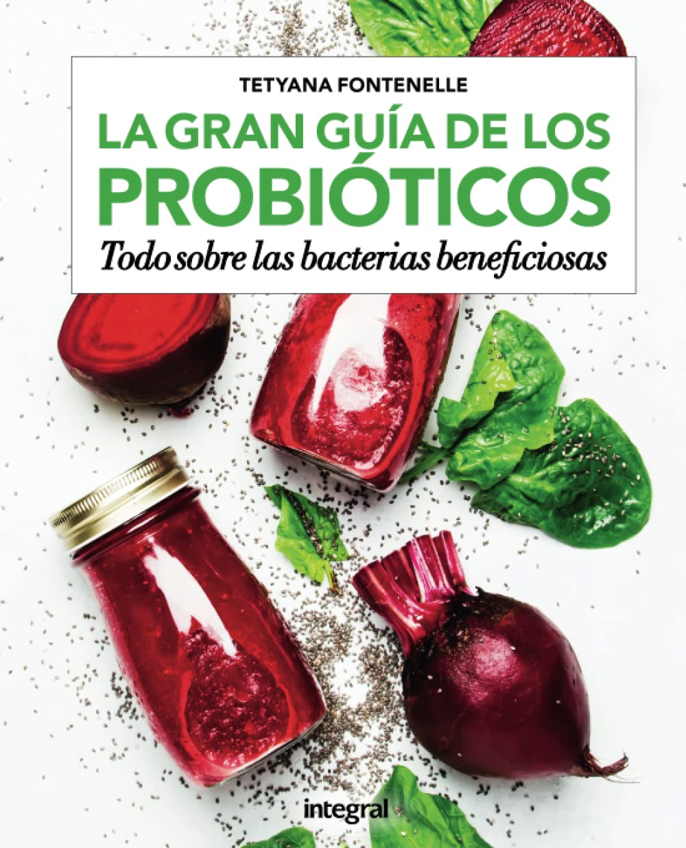 La gran guía de los probióticos Books