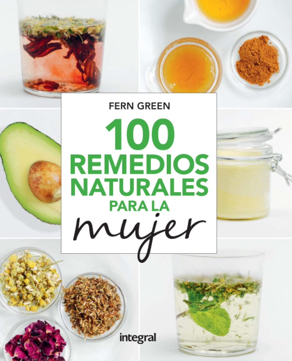 100 remedios naturales para la mujer Health, Nutrition & Fitness