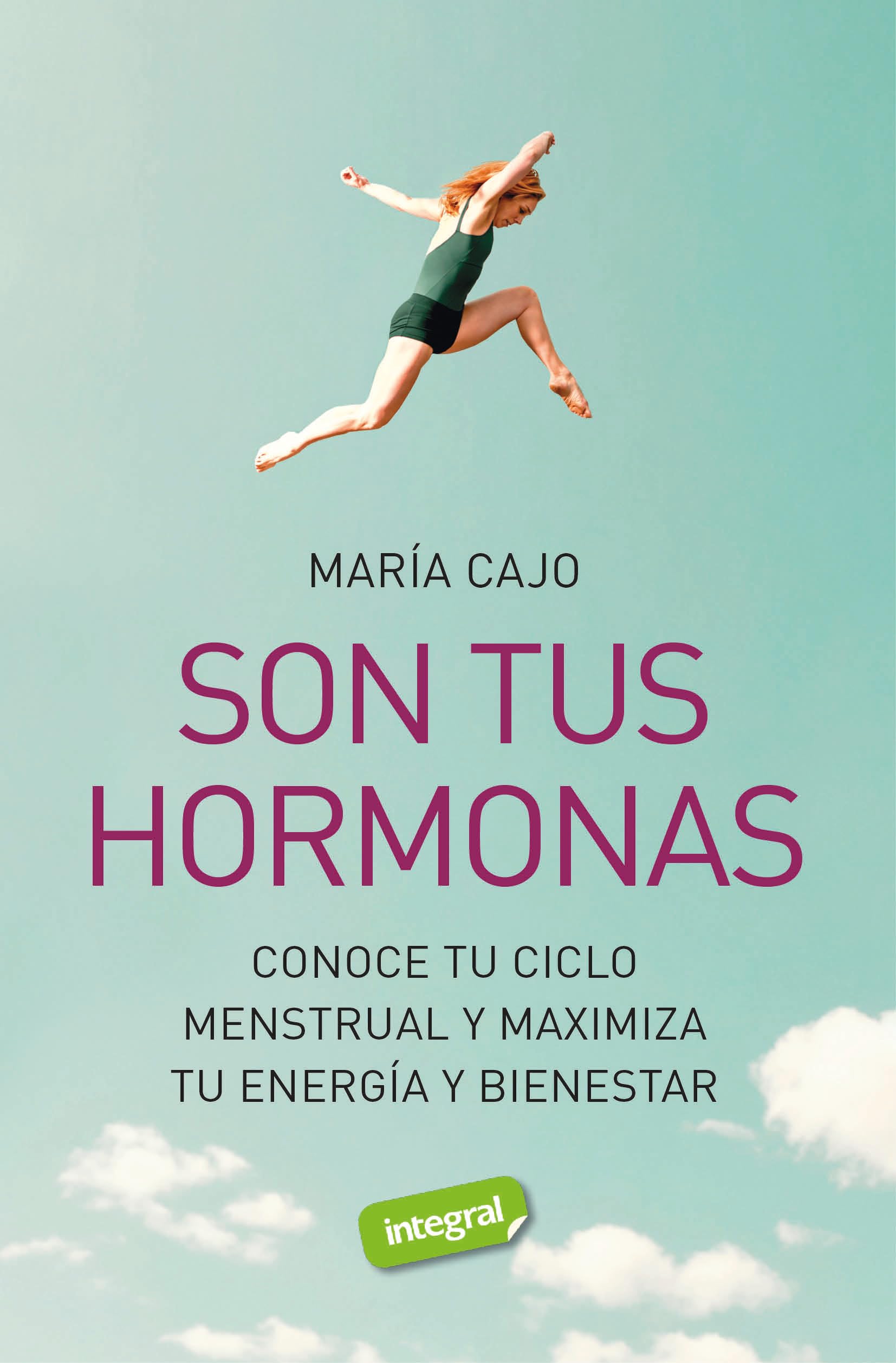 Son tus hormonas: Conoce tu ciclo menstrual y maximiza tu energia y bienestar (Salud) Health, Nutrition & Fitness