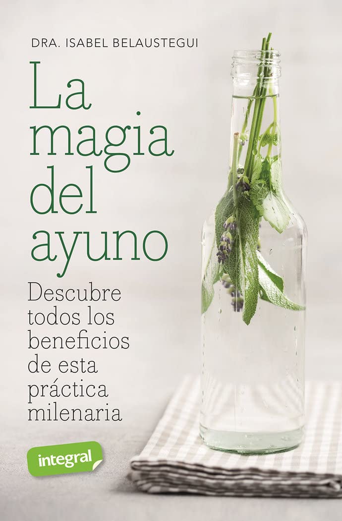 La magia del ayuno (Salud) Health, Nutrition & Fitness
