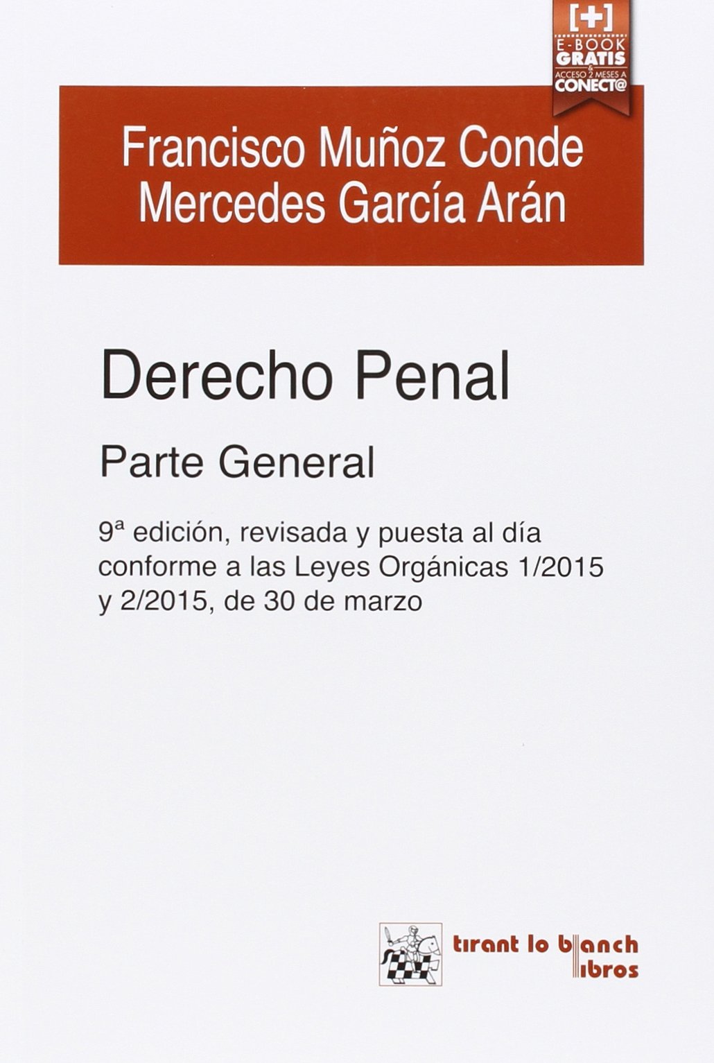 Derecho Penal Parte General 9ª Edición 2015 book