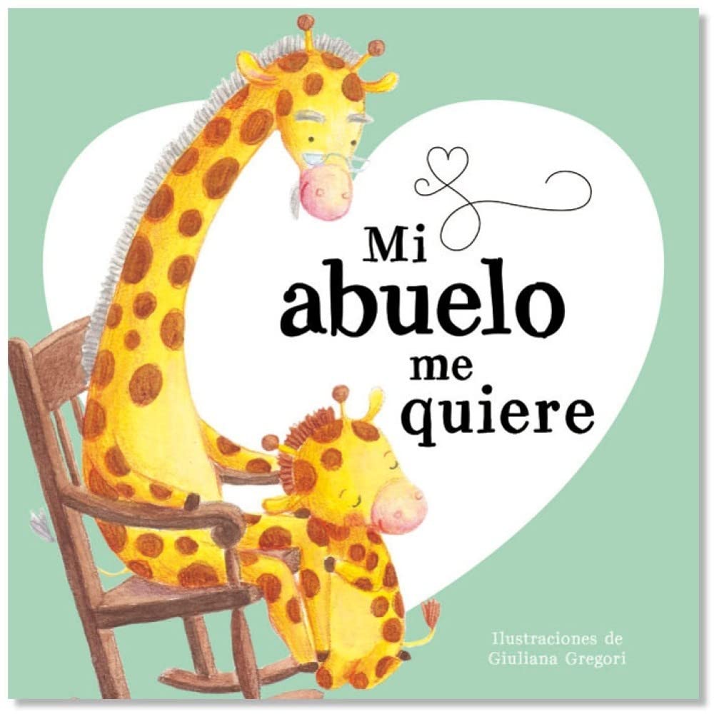 Mi abuelo me quiere book