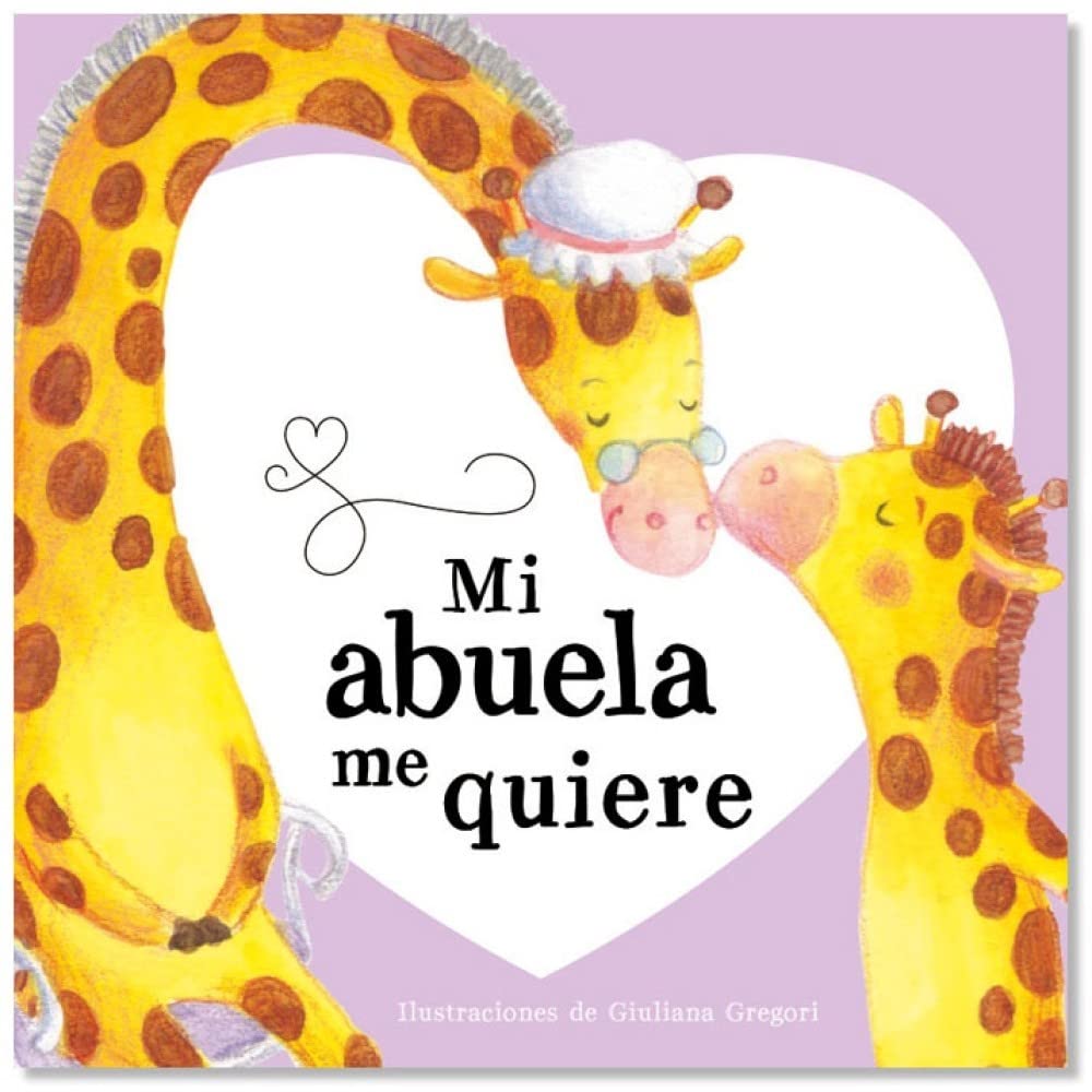 MI ABUELA ME QUIERE book