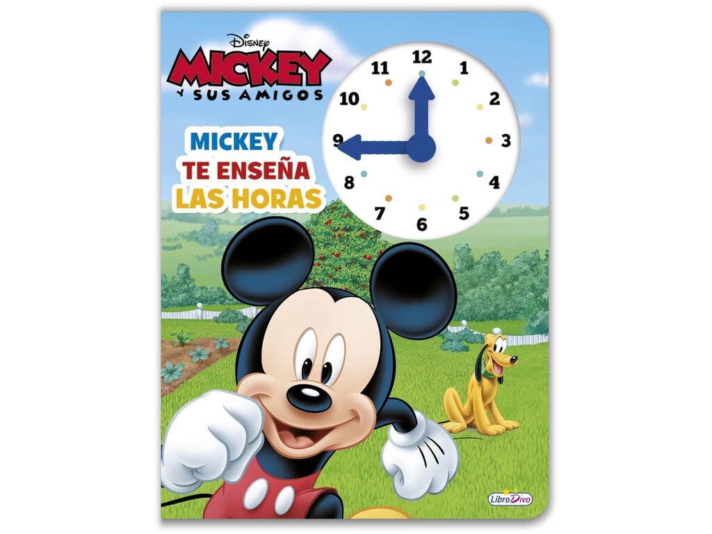 LIBRO RELOJ MICKEY - Mickey te enseña las horas Non-fiction
