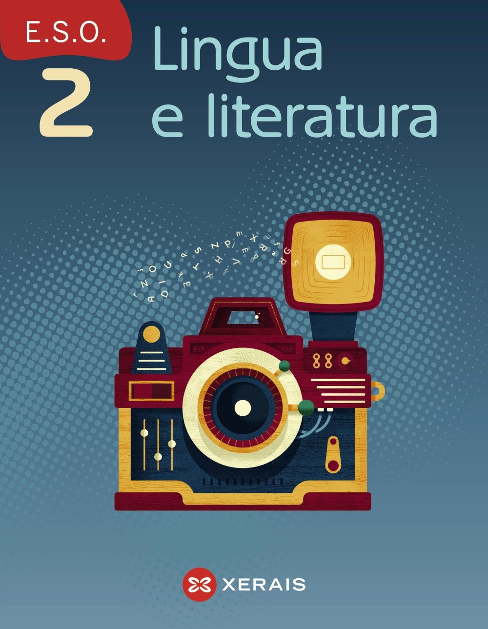 Lingua e literatura 2 ESO : libro del alumno : Galicia (Lingua e literatura ESO) Contemporary literature Books
