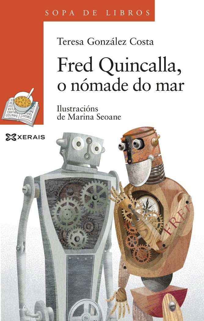 Fred Quincalla, o nómade do mar. Unha historia de Leopolda Diéguez book