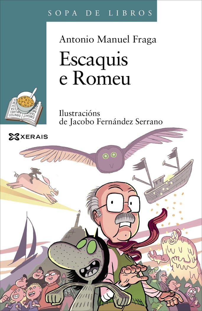 Escaquis e Romeu (INFANTIL E XUVENIL - SOPA DE LIBROS - De 10 anos en diante) Social Sciences