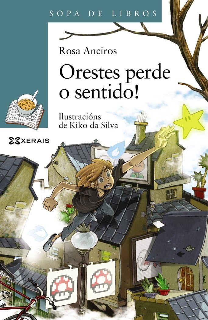 Orestes perde o sentido! (INFANTIL E XUVENIL - SOPA DE LIBROS - De 10 anos en diante) Social Sciences