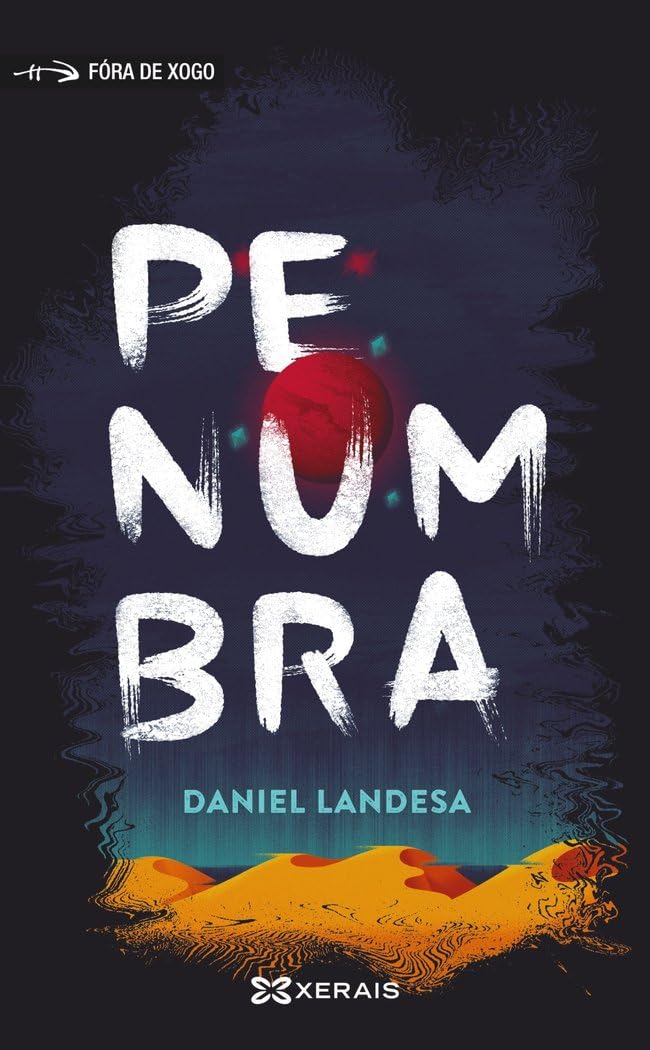 Penumbra (INFANTIL E XUVENIL - FÓRA DE XOGO) Fiction