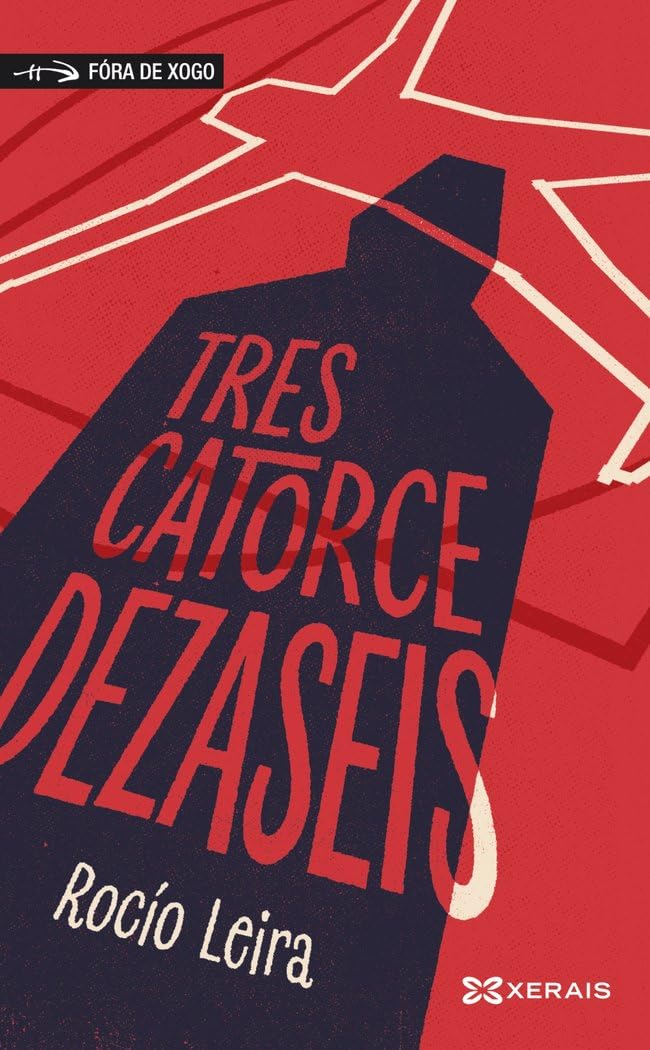 Trescatorcedezaseis (INFANTIL E XUVENIL - FÓRA DE XOGO) Fiction