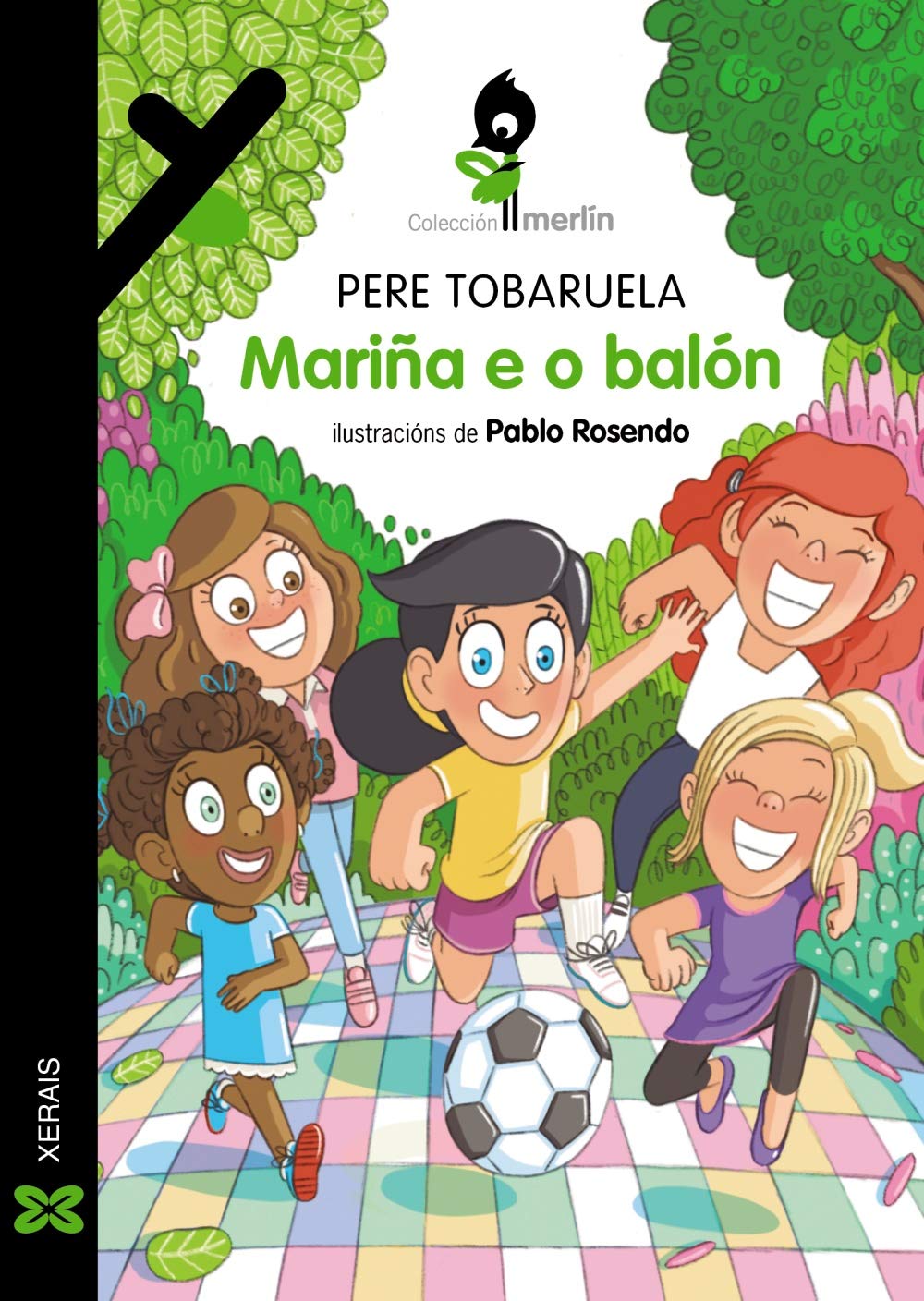 Mariña e o balón (INFANTIL E XUVENIL - MERLÍN - De 7 anos en diante) Leisure & Fun