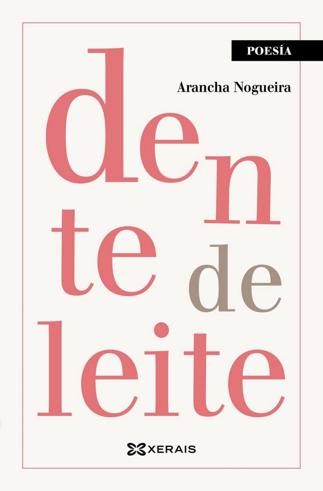 dente de leite (EDICIÓN LITERARIA - POESÍA) Poetry