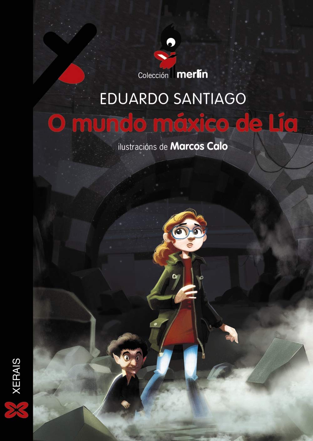O mundo máxico de Lía (INFANTIL E XUVENIL - MERLÍN - De 11 anos en diante) Contemporary literature