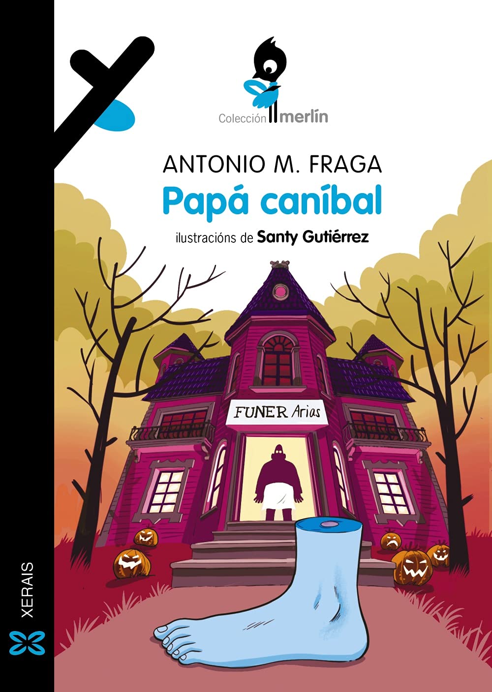 Papá caníbal (INFANTIL E XUVENIL - MERLÍN - De 9 anos en diante) book