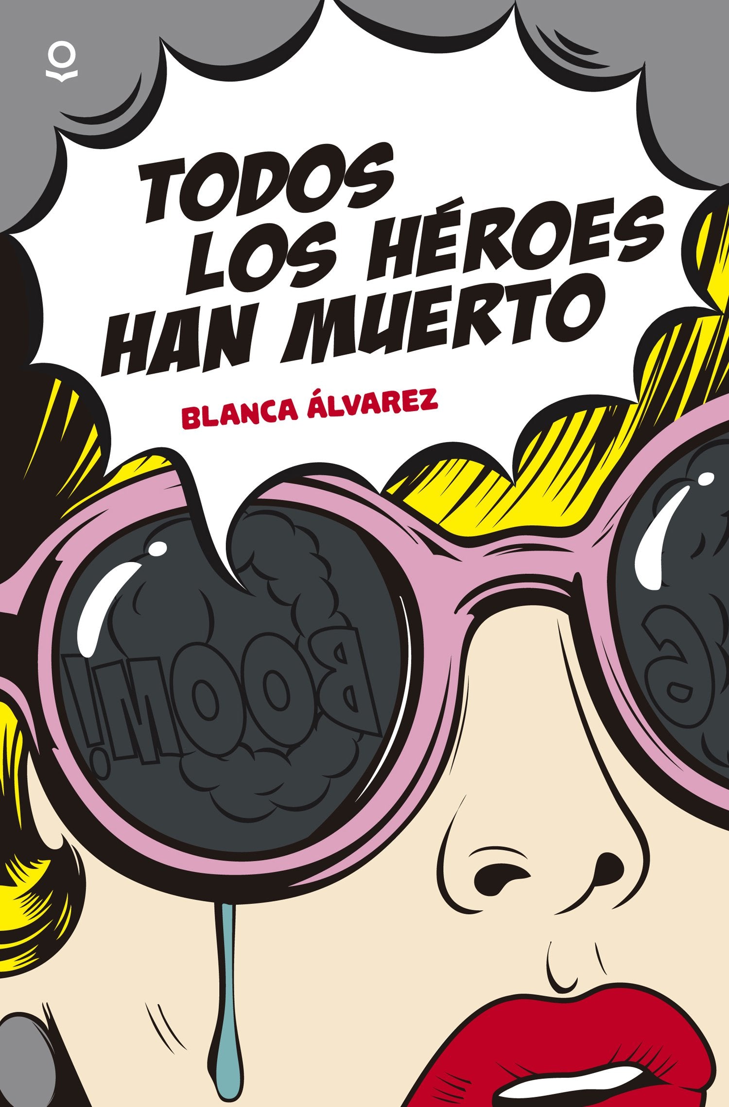 Todos los héroes han muerto book