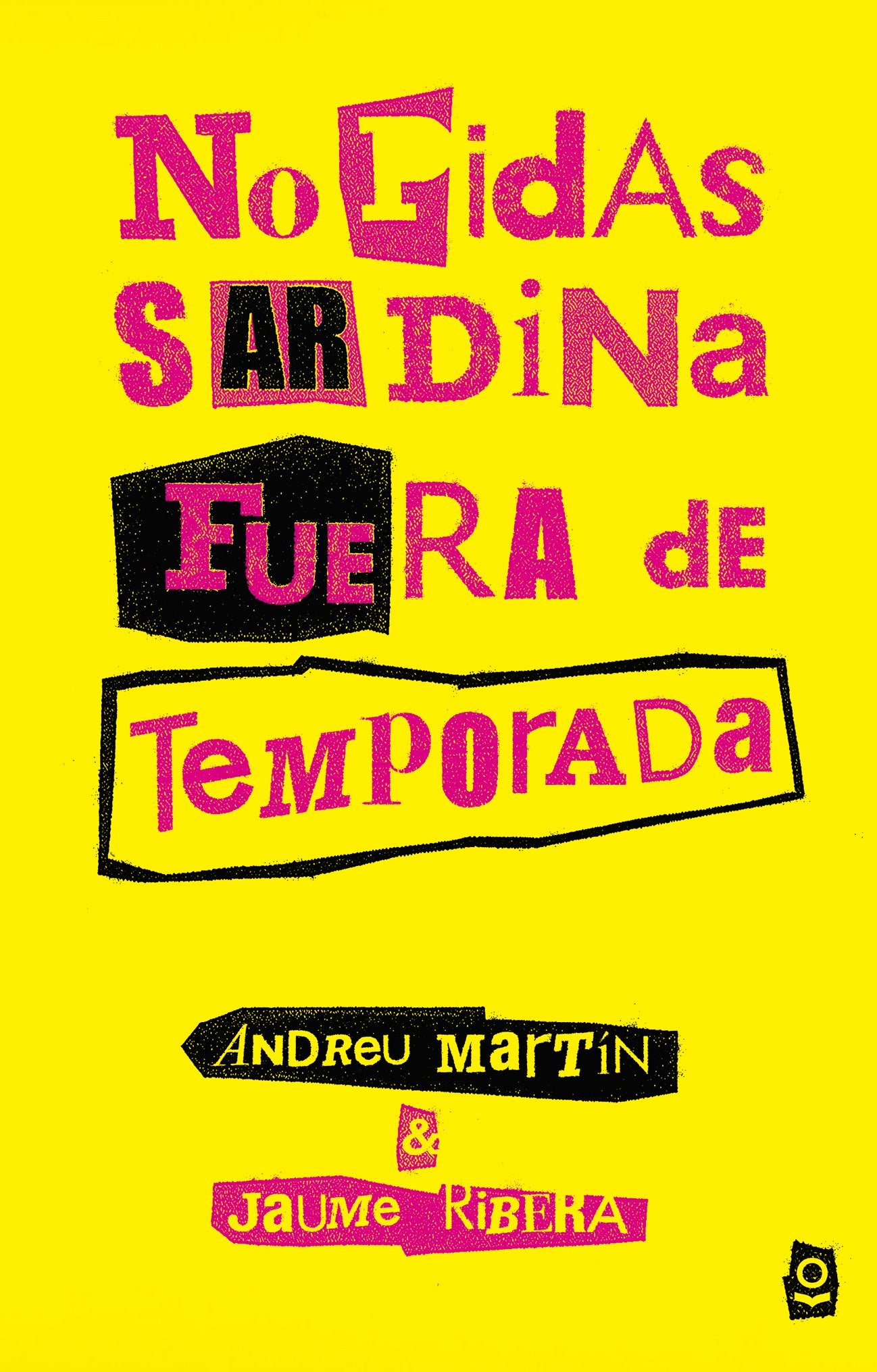 No pidas sardina fuera de temporada Social Sciences