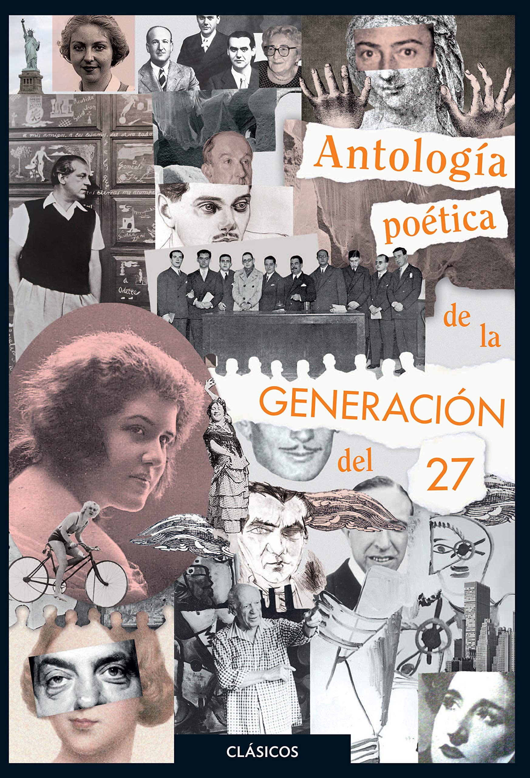 Antología poética de la generación del 27 (Clásicos Loqueleo) Social Sciences