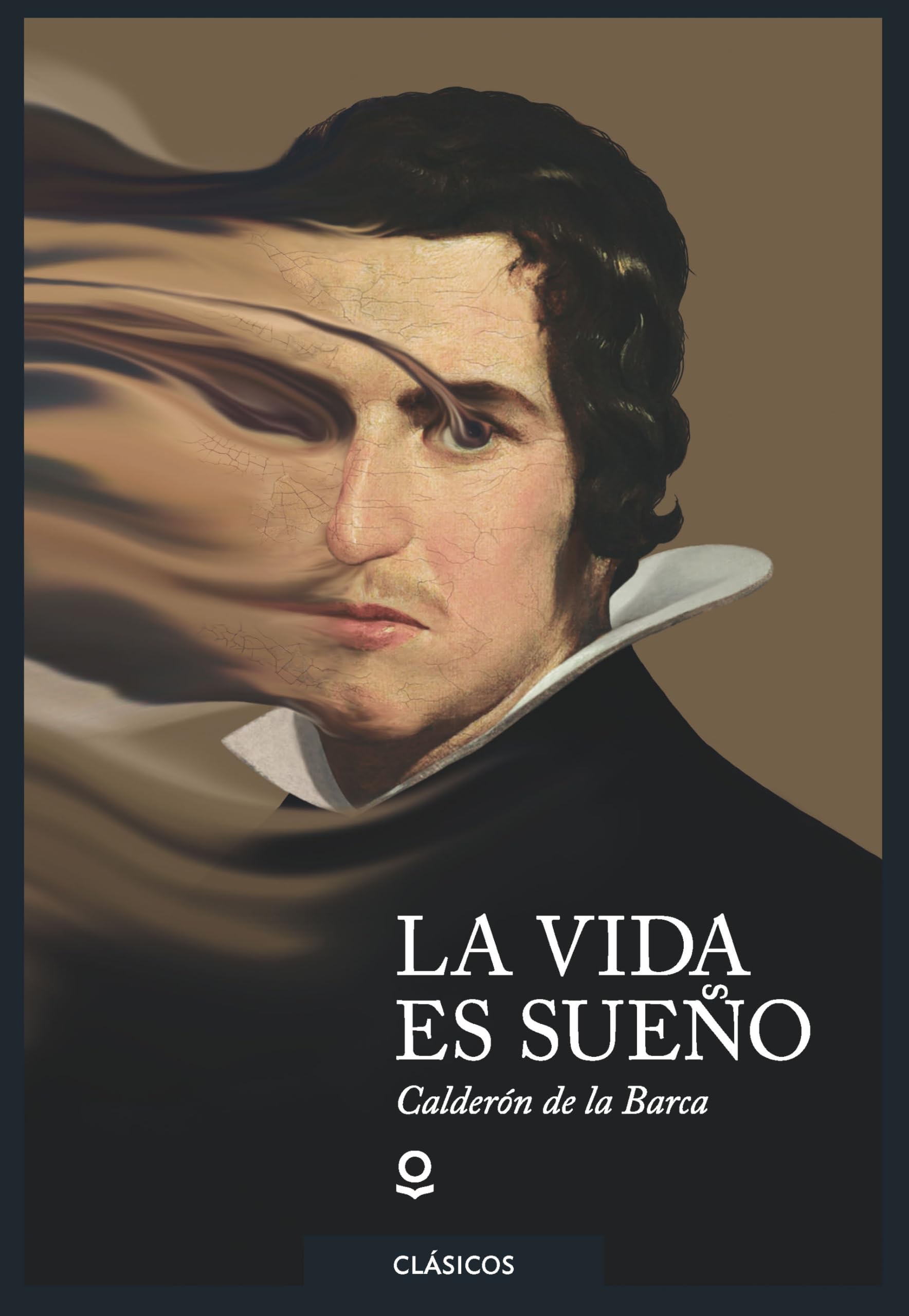 La vida es sueño (Clásicos Loqueleo) Social Sciences