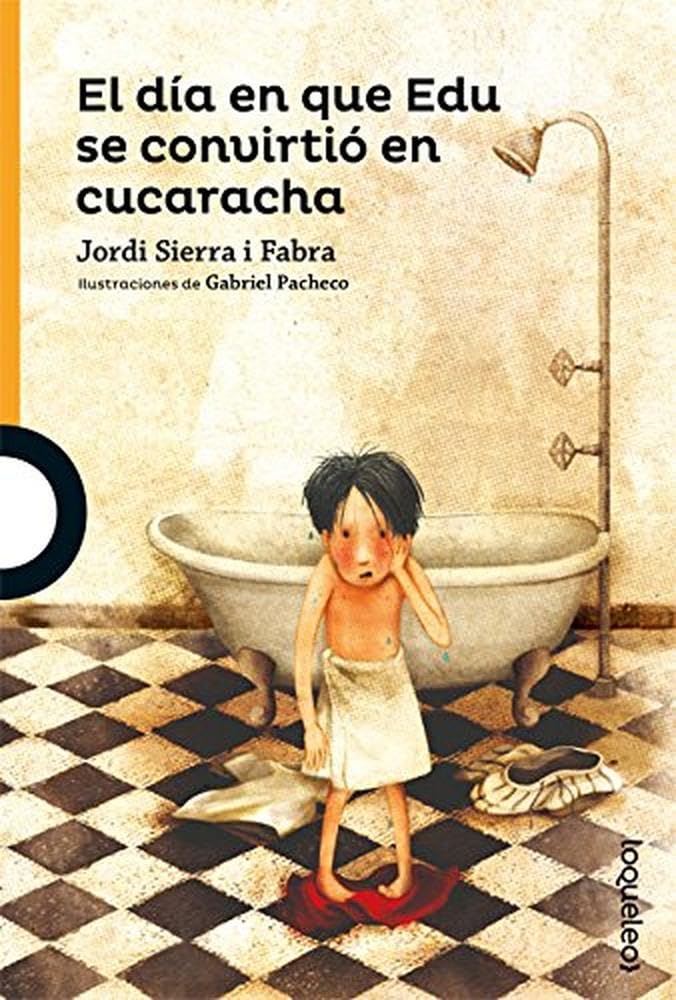 El día en que Edu se convirtió en cucaracha book