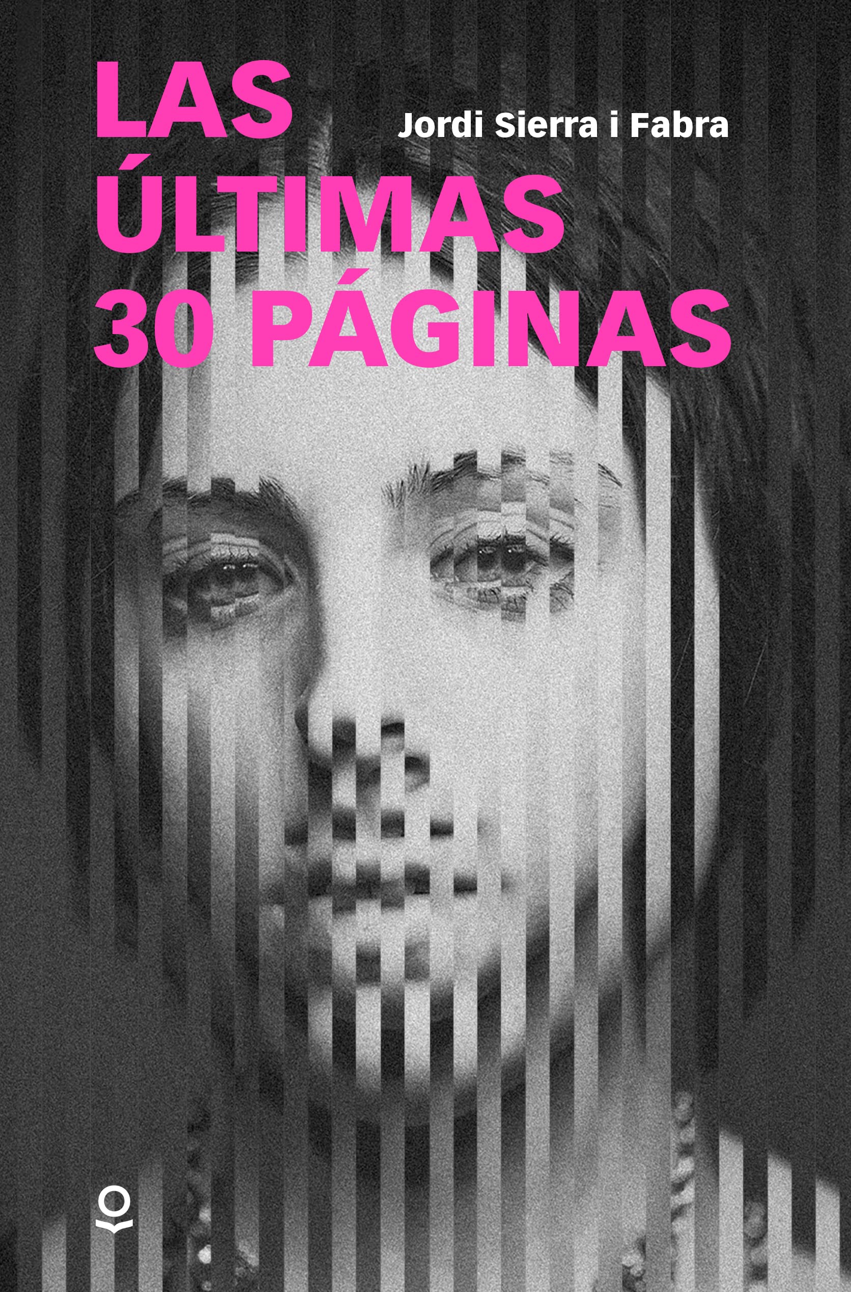 Las últimas 30 páginas Novels & Short Stories