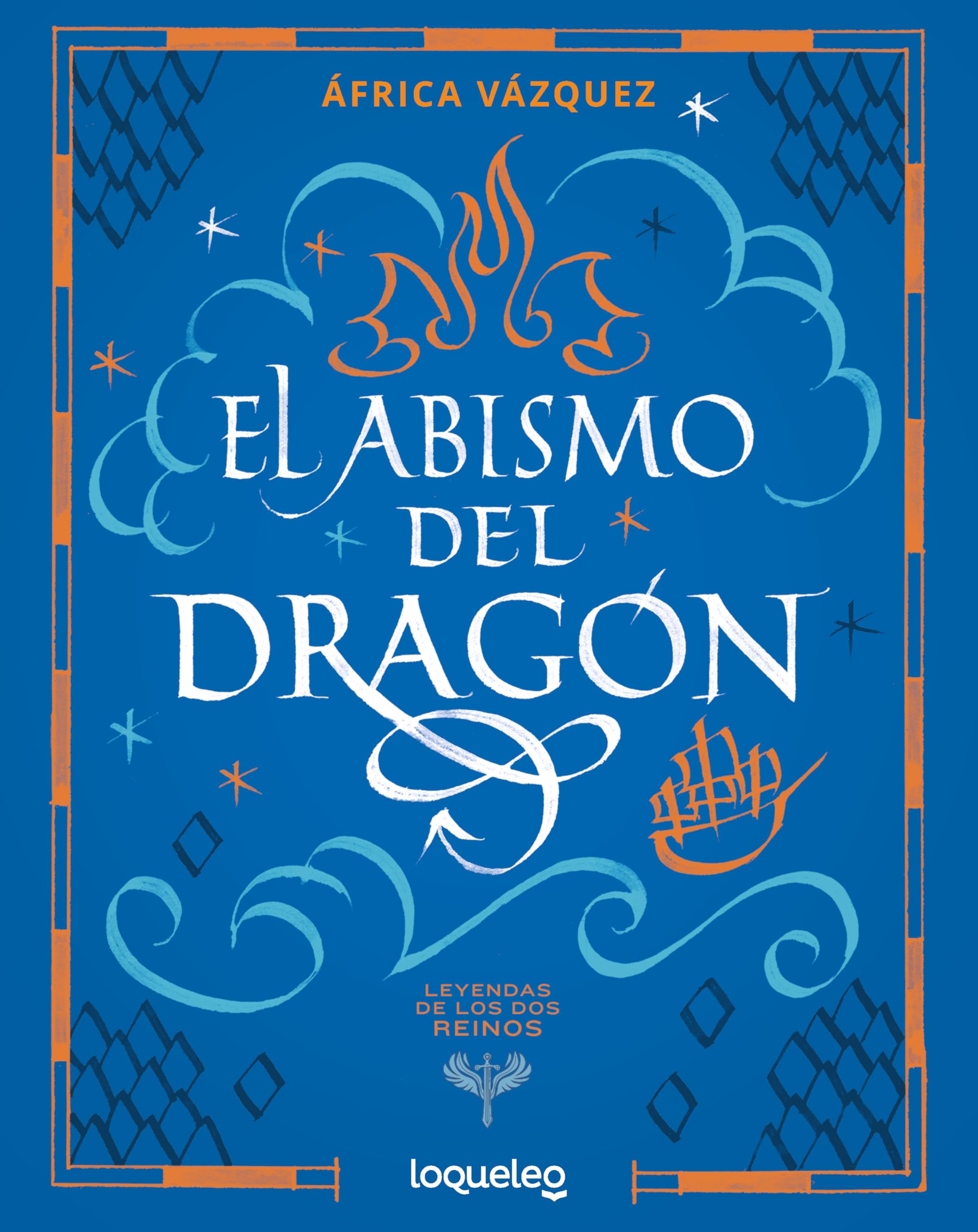 El abismo del dragón. Colección Leyendas de los dos reinos book