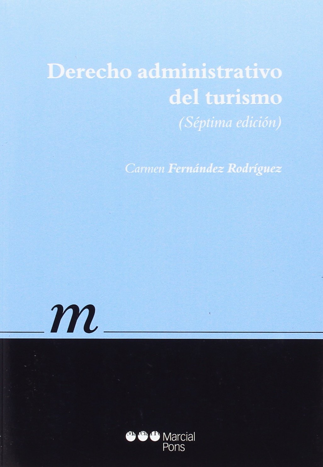 Derecho administrativo del turismo book