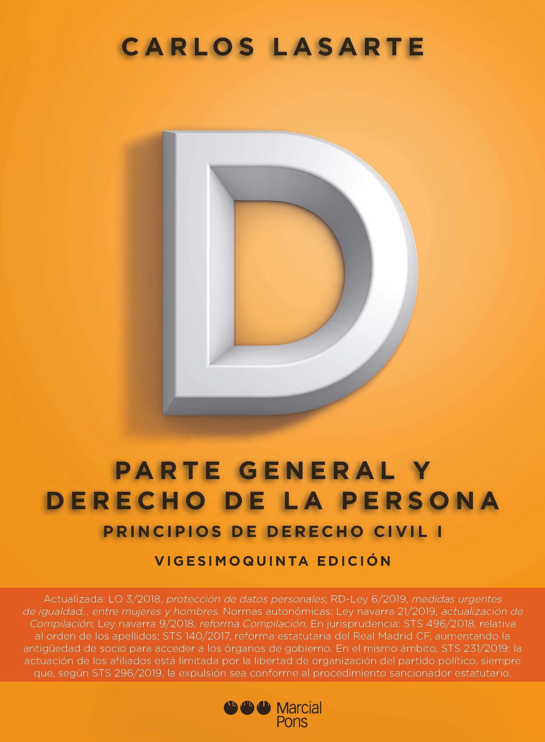Principios de Derecho civil: Tomo I: Parte General y Derecho de la persona Law