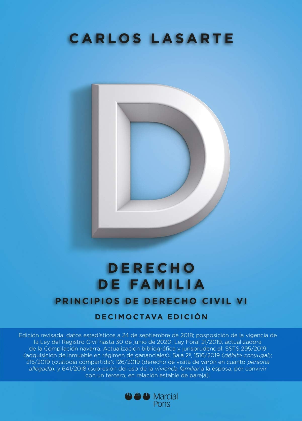 Principios de Derecho civil: Tomo VI: Derecho de familia (Manuales universitarios) Law