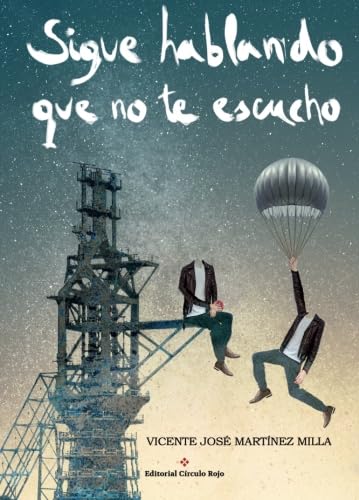 Sigue hablando que no te escucho book