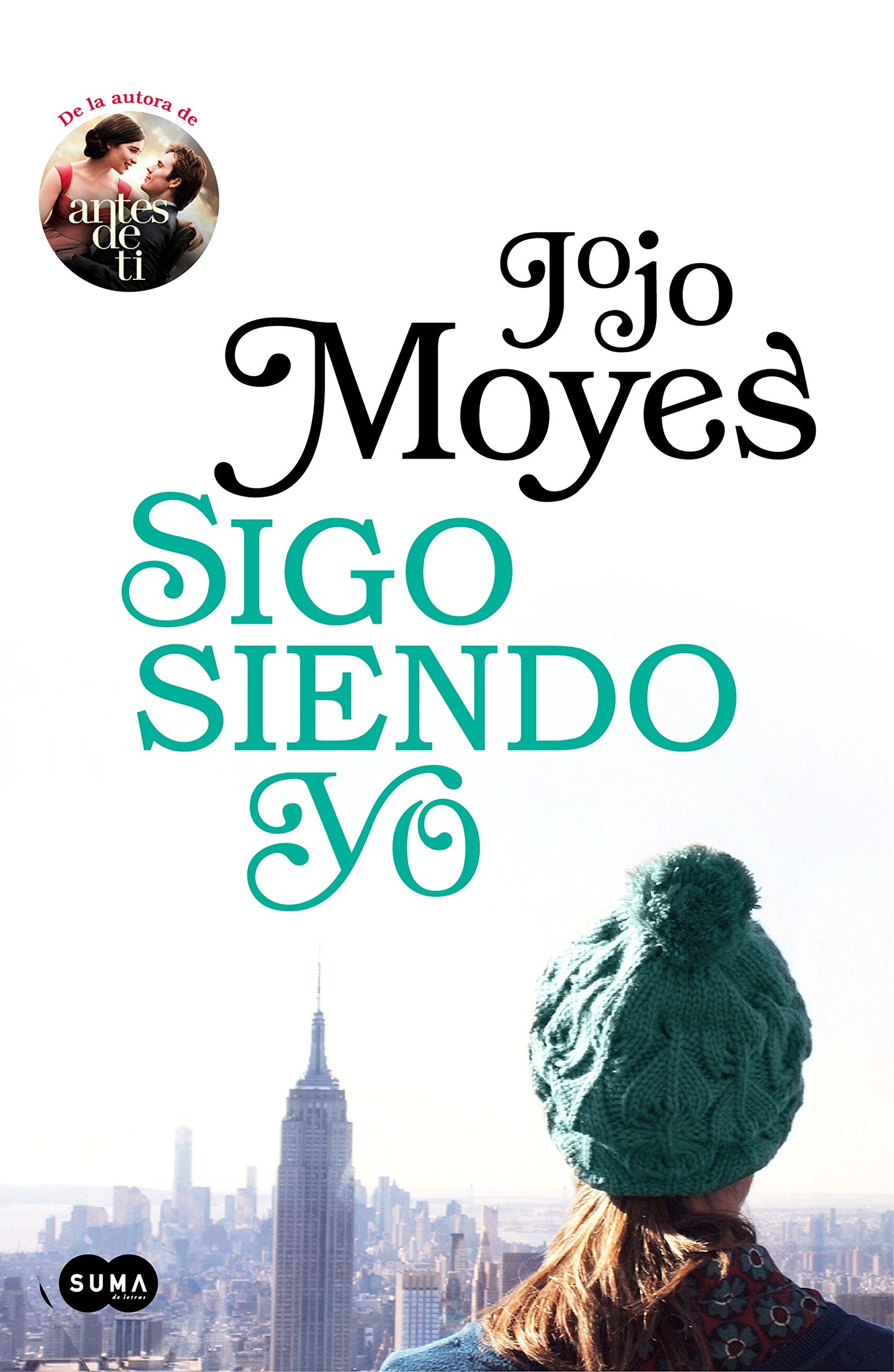 Ante de ti 3. Sigo siendo yo (SUMA, Band 3) Contemporary literature