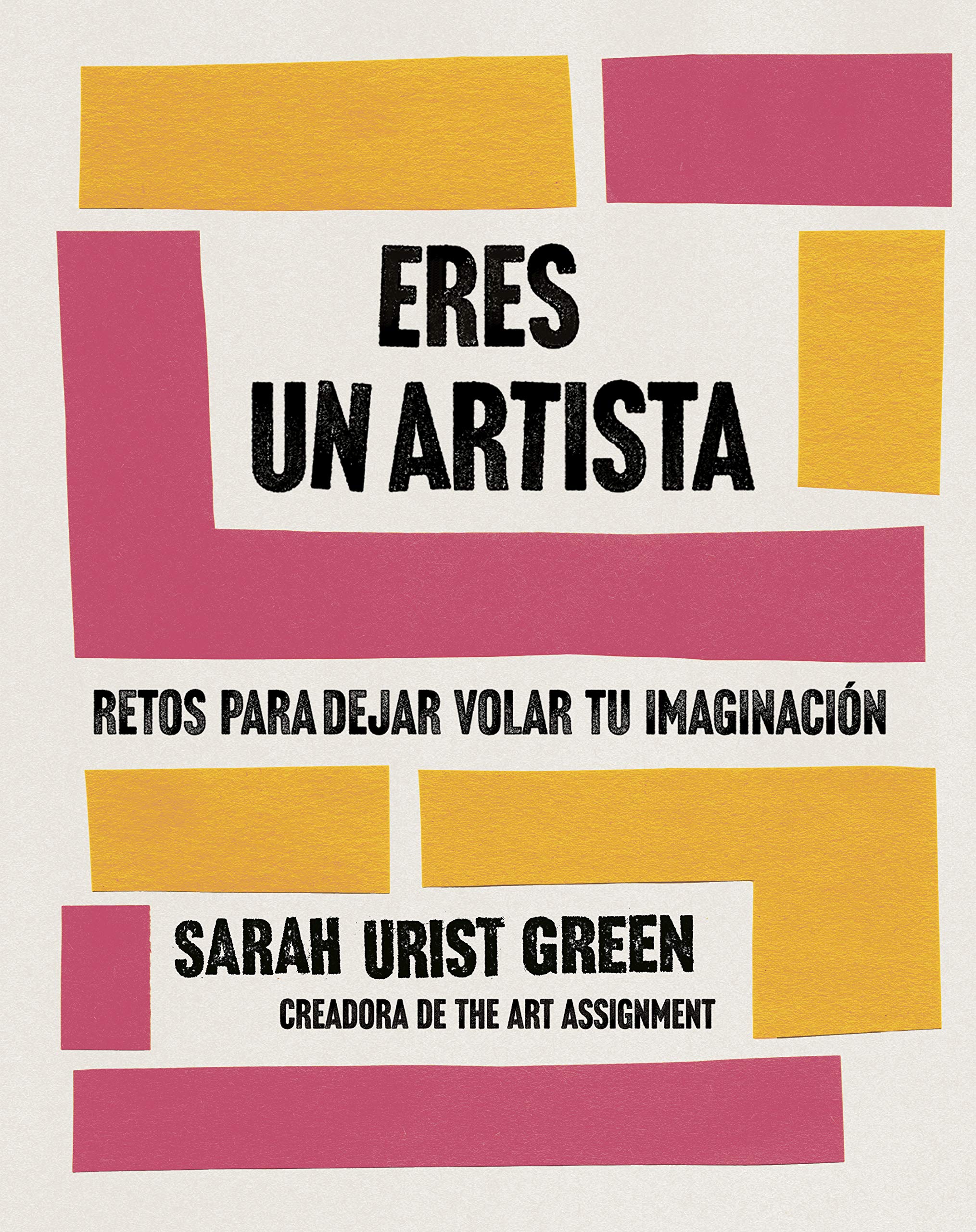 Eres un artista: Retos para despertar tu creatividad (SUMA) Business, Finance & Career