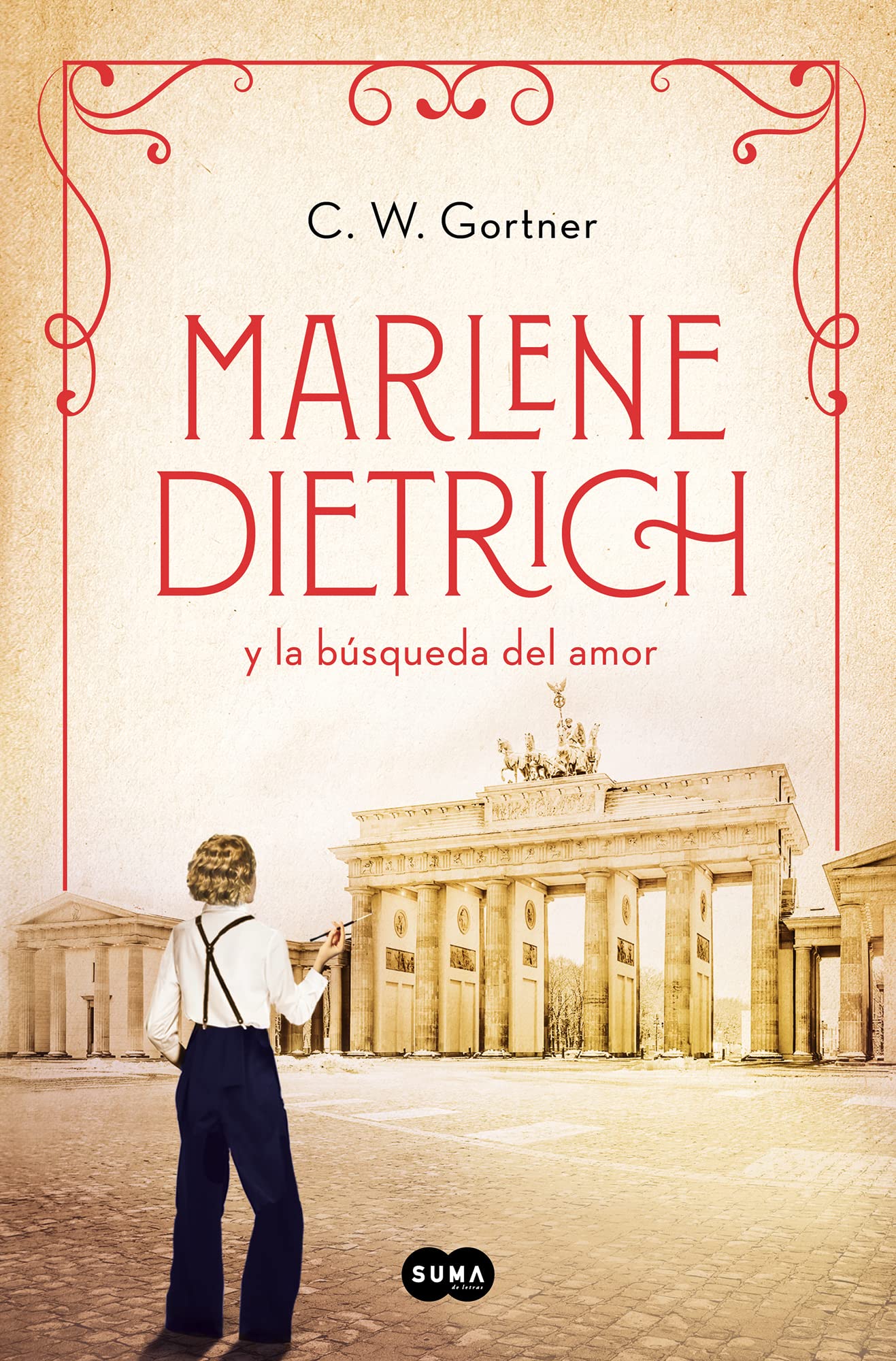 Marlene Dietrich y la búsqueda del amor (Mujeres que nos inspiran 3) (SUMA, Band 3) Historical Fiction
